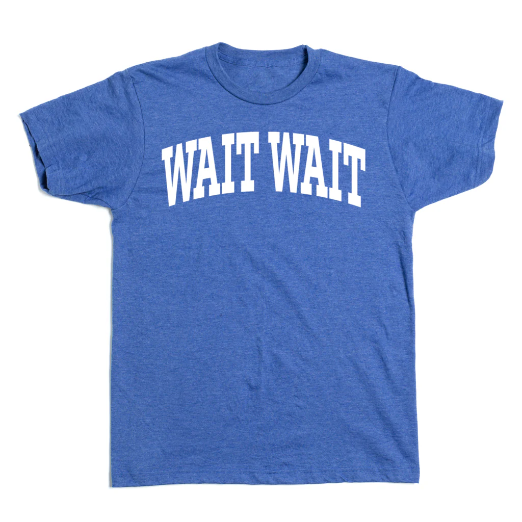 Wait Wait... Don't Tell Me Collegiate Tee - Image 2